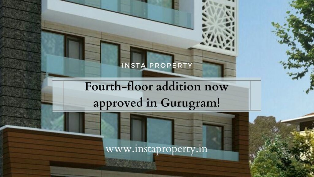 Fourth-floor addition now approved in Gurgaon